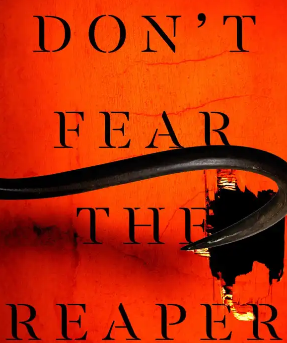 Don't fear the reaper