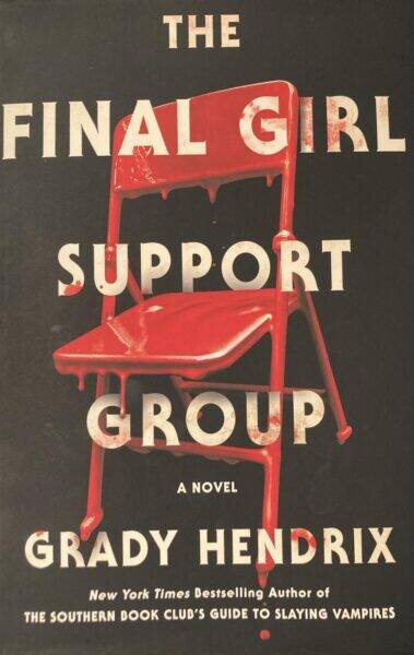 The Final Girl Support Group